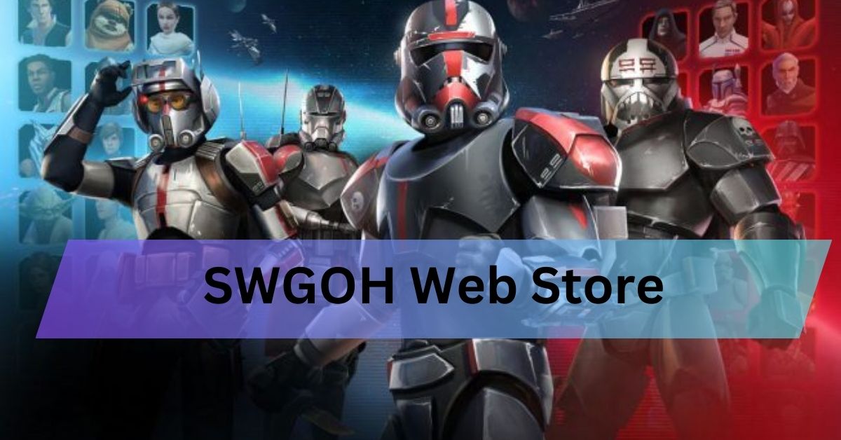 SWGOH Web Store